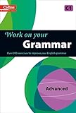  Grammar: C1: A Practice Book for Learners at Advanced Level (Collins Work on Your)