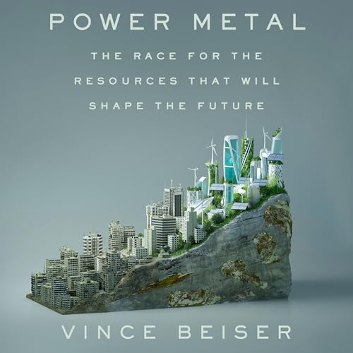 Power Metal by Vince Beiser episode artwork