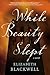 While Beauty Slept