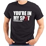 Dr Doctor Sheldon Cooper Youre in My Spot T Shirt Tee Black