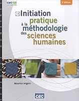 Initiation pratique à la méthodologie des sciences humaines 2761728408 Book Cover