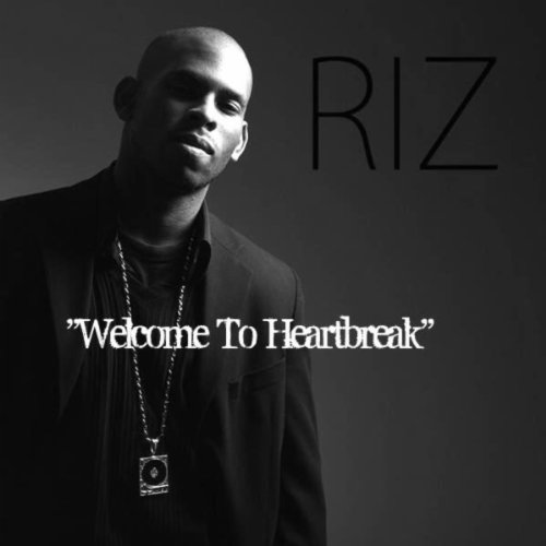 Welcome Riz Play Welcome To Heartbreak by Riz on Amazon Music