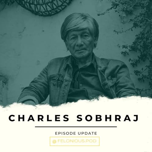 Charles Sobhraj - Update