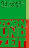 Zorn und Zeit: Politisch-psychologischer Versuch (suhrkamp taschenbuch)