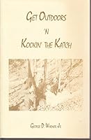 Get outdoors 'n kookin' the katch B00071EBSO Book Cover
