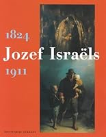 Jozef Israels: 1824™1911 9040094004 Book Cover