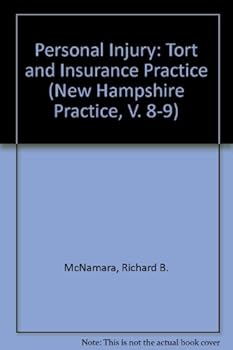 Personal injury: Tort and insurance practice (New Hampshire practice)