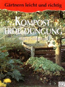 Paperback Kompost, Erde, Düngung. [German] Book