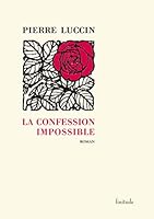 La Confession Impossible 2912667488 Book Cover