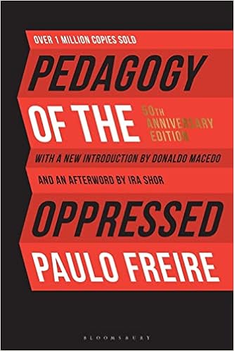 Pedagogy of the Oppressed: 50th Anniversary Edition book cover