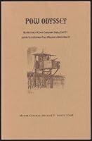 POW odyssey: Recollections of center compound, Stalag Luft III and the secret German peace mission in World War II B0006EFJ3I Book Cover