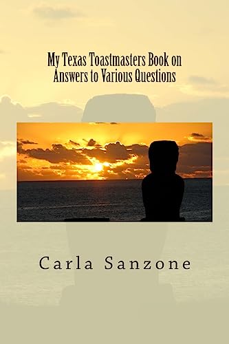 My Texas Toastmasters Book on Answers to Various Questions
