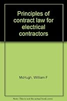 Principles of Contract law for Electrical Contractors B0006YV9HS Book Cover