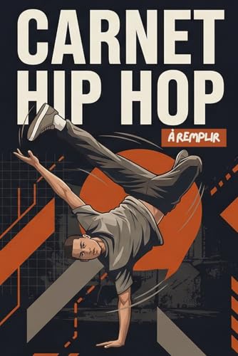 CARNET HIP HOP: À remplir
