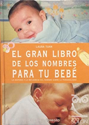El gran libro de los nombres para tu bebé