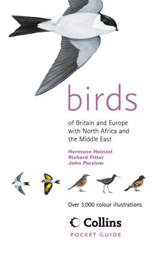 Birds of Britain & Europe: With North Africa & the Middle East Birds of Britain & Europe: With North Africa & the Middle East
