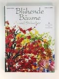 Blühende Bäume und Sträucher: 16 Kreationen mit Glasperlen (DC International)