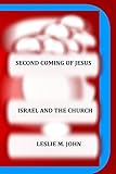 Photo Gallery second coming of jesus: israel and the church Photo Gallery second coming of jesus: israel and the church