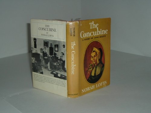 THE CONCUBINE By NORAH LOFTS 1963 FIRST EDITION B0059BH3WI Book Cover