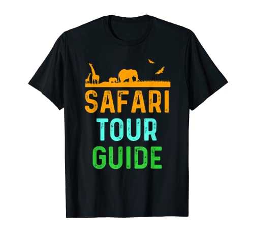 Safari Tour Guide - Guía de viaje Guía de vacaciones Camiseta