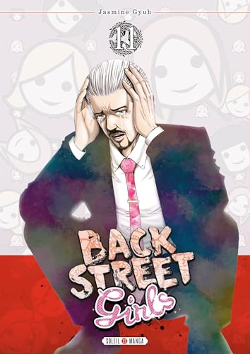Back street girls — Tome 11