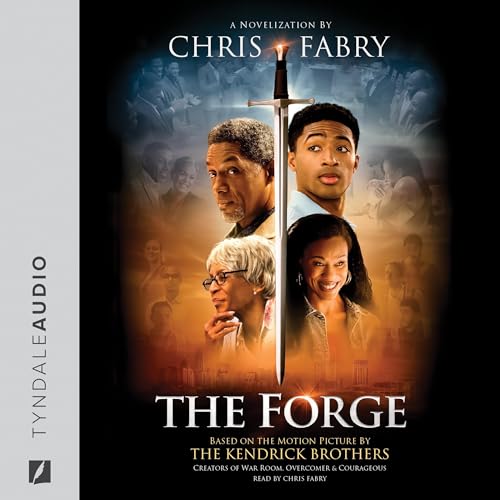The Forge by Chris Fabry episode artwork