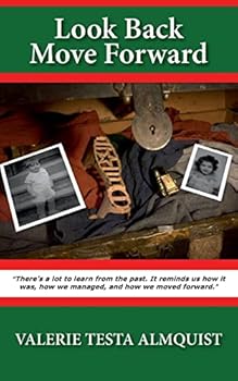 Paperback Look Back Move Forward Book