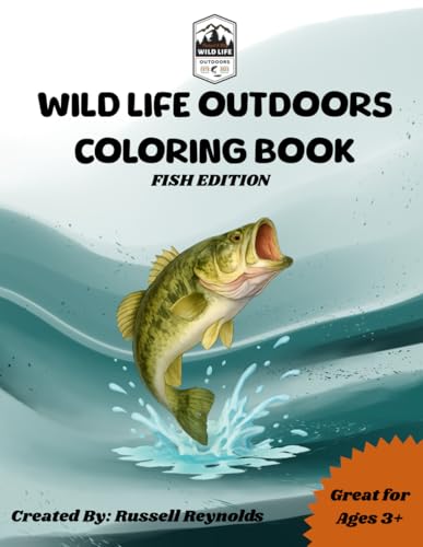 Wild Life Outdoors Coloring Book: Fish Edition