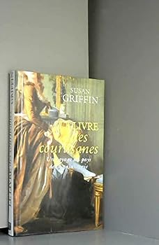 Livre des Courtisanes (le)