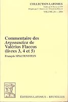 Commentaire Des Argonautica de Valerius Flaccus (Livres 3, 4 Et 5) 2870312067 Book Cover