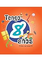 Tengo 8 años 8492880074 Book Cover