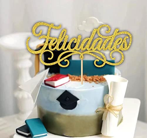 Felicidades Cake Topper, Spanish Congratulations Cake Decor, Best Wishes To You/See You, 2023 Graduation Party Decoration Supplies, Gold Glitter #TOP3