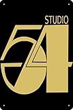GOLDEN Studio 54 - Night Club - Print Metal Tin Sign Fun Home Art Wall Decor 8x12 Inch