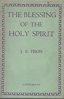 the Blessing of the Holy Spirit B0007J5SFG Book Cover