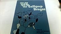 Lil The Lollipop Dragon B000L6SA4G Book Cover