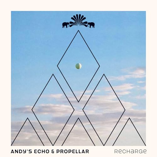 Andy's Echo & Propellar