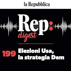 Couverture de Elezioni Usa, la strategia Dem