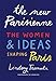 The New Parisienne: The Women and Ideas Shaping Paris