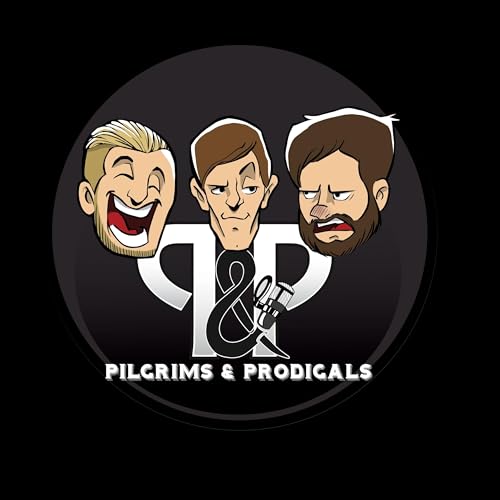 Pilgrims and Prodigals | Exploring Religion and Philosophy cover art