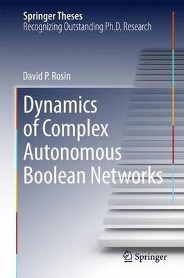 Dynamics of Complex Autonomous Boolean Networks B01IAQCLE8 Book Cover
