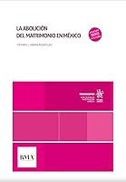 La abolición del matrimonio en México 8411471586 Book Cover