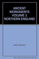 Ancient Monuments Volume 1 Northern England B00A45Y4FI Book Cover