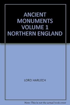 Hardcover Ancient Monuments Volume 1 Northern England Book