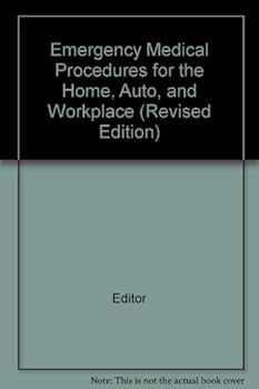 Paperback Emergency Medical Procedures for the Home, Auto, and Workplace (Revised Edition) Book