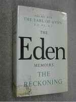 The reckoning;: The memoirs of Anthony Eden, Earl of Avon B0006BMUWE Book Cover