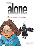 The Nailers in the Night (Alone) (Volume 11)