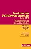  Lexikon der Politikwissenschaft Bd. 2: N-Z: Theorien, Methoden, Begriffe (Beck Paperback)
