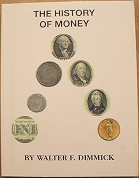 Paperback The history of Money Book