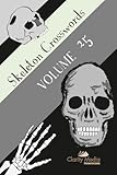  Skeleton Crosswords Volume 25: 50 of the best diagramless crosswords