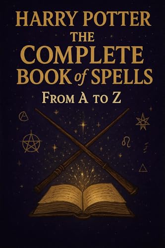 Harry Potter: The Complete Book of Spells – From A to Z (Spanish Edition)